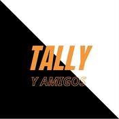 Podcast Tally y Amigos