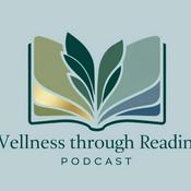 Podcast Wellness Thru Reading