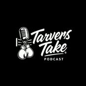 Podcast Tarver's Take