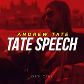 Podcast Tate Speech