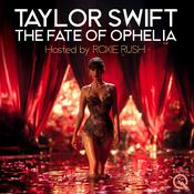 Podcast Taylor Swift Show Girl The Fate of Ophelia