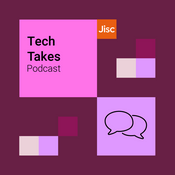 Podcast Tech Takes - the infrastructure podcast for education