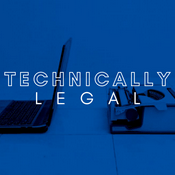 Podcast Technically Legal - A Legal Technology and Innovation Podcast