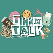Podcast Teen Talk Unfiltered
