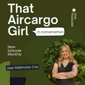 Podcast That Aircargo Girl: In Conversation