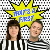 Podcast That's A First!
