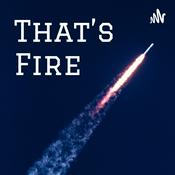Podcast That’s Fire