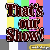 Podcast That's Our Show!