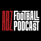 Podcast The ABZ Football Podcast