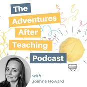 Podcast The Adventures After Teaching Podcast