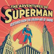 Podcast The Adventures of Superman
