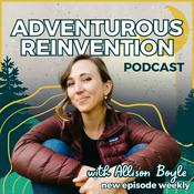 Podcast The Adventurous Reinvention