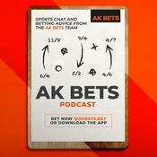 Podcast AK Bets Podcast