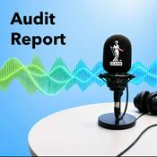Podcast The Audit Report