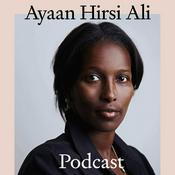 Podcast The Ayaan Hirsi Ali Podcast