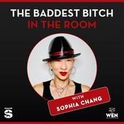 Podcast The Baddest Bitch in the Room