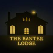 Podcast The Banter Lodge