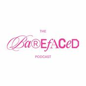 Podcast The Barefaced Podcast