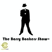 Podcast The Barry Bonkers Show