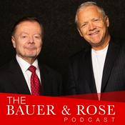 Podcast The Bauer and Rose Podcast