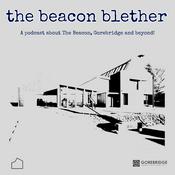 Podcast The Beacon Blether