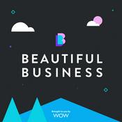 Podcast The Beautiful Business Podcast