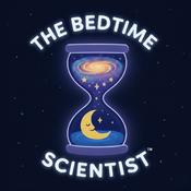 Podcast The Bedtime Scientist