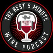 Podcast The Best 5 Minute Wine Podcast