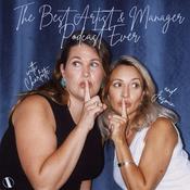 Podcast The Best Artist & Manager Podcast Ever