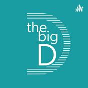 Podcast The Big D