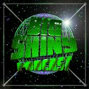 Podcast The Big Shiny Podcast