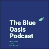 Podcast The Blue Oasis Podcast