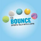 Podcast The Bounce: Sports Talk With A Spin