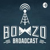 Podcast The Bowzo Broadcast