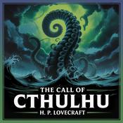 Podcast The Call of Cthulhu: A Journey into Cosmic Horror