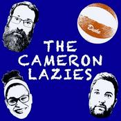 Podcast The Cameron Lazies