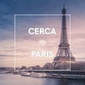 Podcast The Cerca Guide to Paris