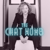 Podcast The Chat Womb