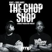 Podcast The Chop Shop: A Music Production Podcast