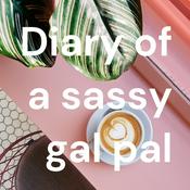 Podcast Diary of a sassy gal pal