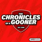 Podcast The Chronicles of a Gooner | The Arsenal Podcast