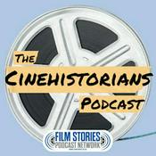 The CineHistorians Podcast
