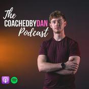 Podcast The Coached By Dan Podcast