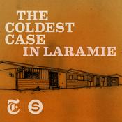 Podcast The Coldest Case In Laramie