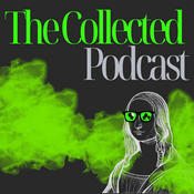 Podcast The Collected