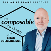 Podcast The Composable Roadmap with Chad Solomonson