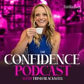 Podcast The Confidence Podcast: Mindset Coaching and Tips to Overcome Self-Limiting Beliefs, Self-Doubt, Perfectionism, Overthinking, Impostor Syndrome and Insecurity