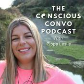 Podcast The Conscious Convo Podcast