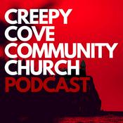 Podcast Creepy Cove Community Church Podcast