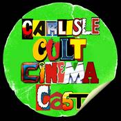 Podcast Carlisle Cult Cinema Club Presents: